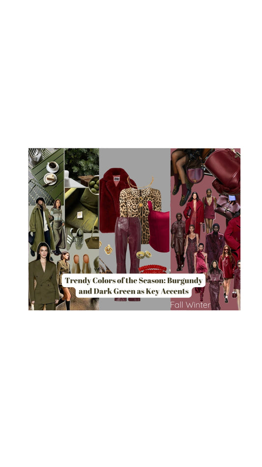 Trendy Colors of the Season: Burgundy and Dark Green as Key Accents